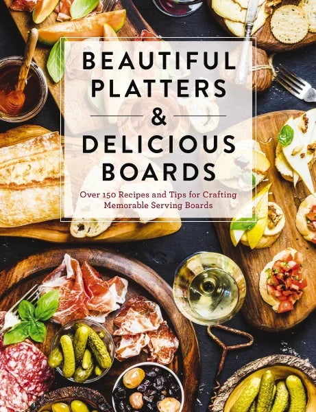 Beautiful Platters Cookbook