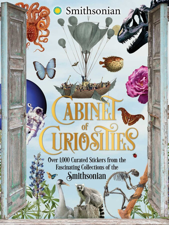 Cover of 'Cabinet of Curiosities' sticker book by Smithsonian with various curiosities and open doors.