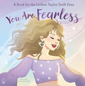Odd Dot Books | You Are Fearless: A Book for the Littlest Taylor Swift Fans