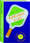Pickleball for All Book