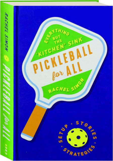Pickleball for All Book