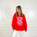Puff Love you, Mean It Sweatshirt