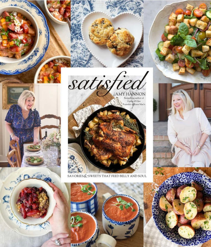 Satisfied: Savories & Sweets that Feed Belly and Soul