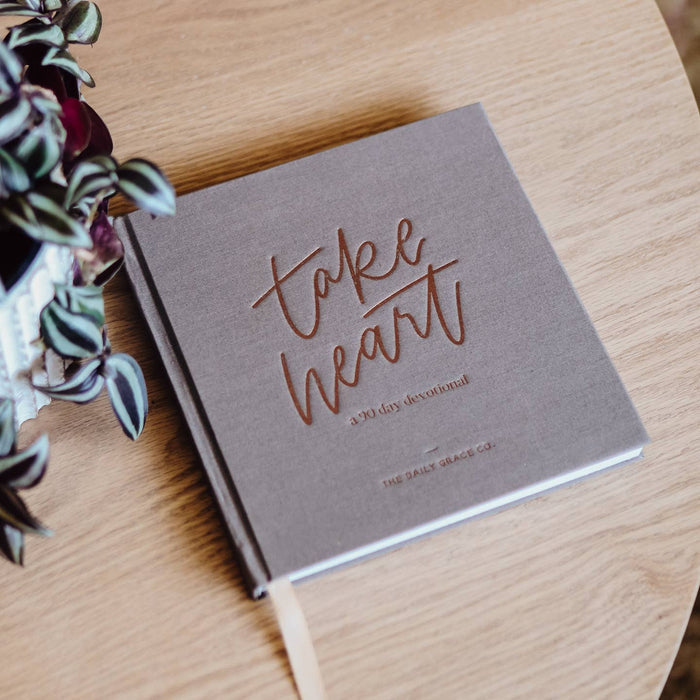 Take Heart, a 90 Day Devotional
